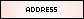 address